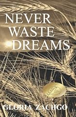 Never waste dreams for sale  Delivered anywhere in USA 