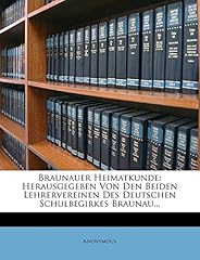 Braunauer heimatkunde gebraucht kaufen  Wird an jeden Ort in Deutschland
