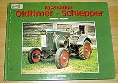 Faszination ldtimer schlepper gebraucht kaufen  Wird an jeden Ort in Deutschland