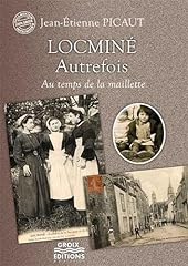 Locminé autrefois temps d'occasion  Livré partout en Belgiqu