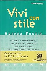 Vivi con stile. usato  Spedito ovunque in Italia 