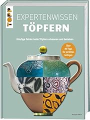 Expertenwissen töpfern häufi gebraucht kaufen  Wird an jeden Ort in Deutschland