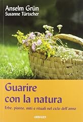 Guarire con natura. usato  Spedito ovunque in Italia 