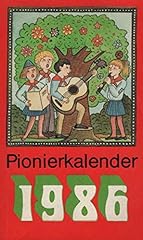 Pionierkalender 1986. gebraucht kaufen  Wird an jeden Ort in Deutschland