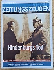Zeitungszeugen hindenburgs tod gebraucht kaufen  Wird an jeden Ort in Deutschland