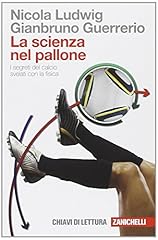 Scienza nel pallone. usato  Spedito ovunque in Italia 