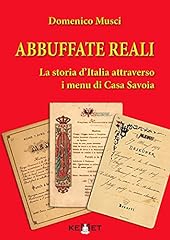 Abbuffate reali. storia for sale  Delivered anywhere in UK