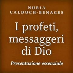 Profeti messaggeri dio. usato  Spedito ovunque in Italia 