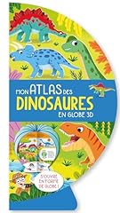 Atlas dinosaures globe d'occasion  Livré partout en France