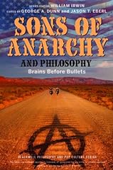 Sons of Anarchy and Philosophy: Brains Before Bullets for sale  Delivered anywhere in UK