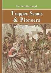 Trapper scouts pioneers gebraucht kaufen  Wird an jeden Ort in Deutschland
