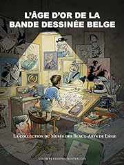 L'âge d'or de la bande dessinée belge : La collection d'occasion  Livré partout en France