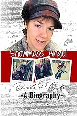 Snowmass angel biography gebraucht kaufen  Wird an jeden Ort in Deutschland