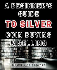 Beginner guide silver for sale  Delivered anywhere in USA 