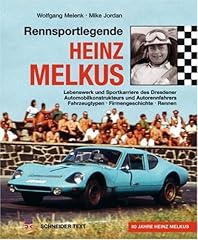 Rennsportlegende heinz melkus gebraucht kaufen  Wird an jeden Ort in Deutschland