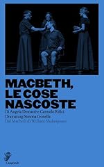 Macbeth cose nascoste. usato  Spedito ovunque in Italia 