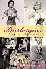 Burlesque living history for sale  Delivered anywhere in UK