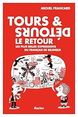 Tours détours retour d'occasion  Livré partout en Belgiqu