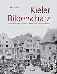 Kieler bilderschatz wirklichke gebraucht kaufen  Wird an jeden Ort in Deutschland