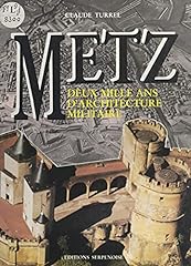 Metz ans architecture d'occasion  Livré partout en France