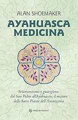 Ayahuasca medicina sciamanesim usato  Spedito ovunque in Italia 