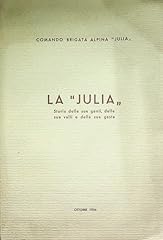 Julia storia delle usato  Spedito ovunque in Italia 