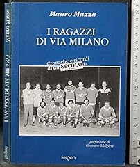 Ragazzi via milano gebraucht kaufen  Wird an jeden Ort in Deutschland