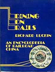 Dining rails encyclopedia for sale  Delivered anywhere in USA 