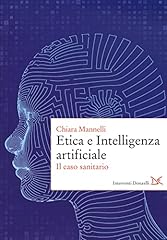 Etica intelligenza artificiale usato  Spedito ovunque in Italia 