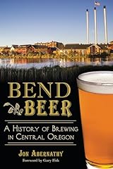 Bend beer history d'occasion  Livré partout en France
