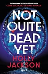 Not quite dead usato  Spedito ovunque in Italia 
