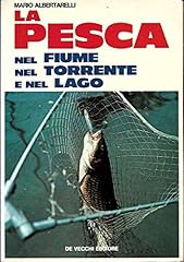 Pesca nel fiume usato  Spedito ovunque in Italia 