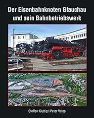 Eisenbahnknoten glauchau bahnb gebraucht kaufen  Wird an jeden Ort in Deutschland