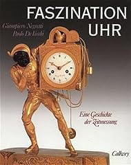Faszination uhr geschichte gebraucht kaufen  Wird an jeden Ort in Deutschland