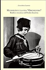 Mussolini sua orchestra usato  Spedito ovunque in Italia 