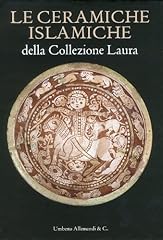 Ceramiche islamiche della usato  Spedito ovunque in Italia 
