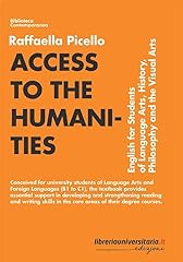 Access the humanities. usato  Spedito ovunque in Italia 