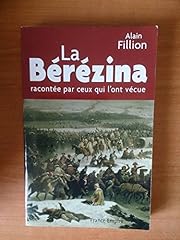 Bérézina racontée vécue d'occasion  Livré partout en Belgiqu