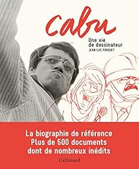 Cabu vie dessinateur d'occasion  Livré partout en France