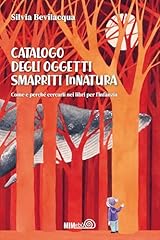 Catalogo degli oggetti usato  Spedito ovunque in Italia 