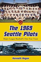 Used, The 1969 Seattle Pilots: Major League Baseball's One-Year for sale  Delivered anywhere in Canada