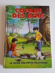 Copains bois guide d'occasion  Livré partout en France