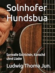 Solnhofer hundsbua surrealle gebraucht kaufen  Wird an jeden Ort in Deutschland