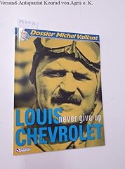 Louis chevrolet never d'occasion  Livré partout en France