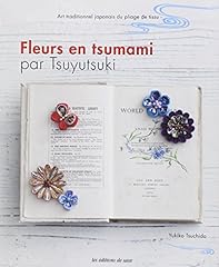 Fleurs tsumami art d'occasion  Livré partout en Belgiqu