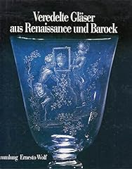 Veredelte gläser renaissance gebraucht kaufen  Wird an jeden Ort in Deutschland