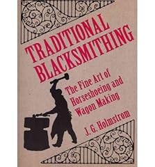 Traditional blacksmithing the d'occasion Traditional blacksmithing the d'occasion  Livré partout en France