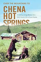 Mountains chena hot for sale  Delivered anywhere in USA 