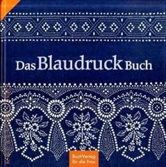 Blaudruckbuch gebraucht kaufen  Wird an jeden Ort in Deutschland