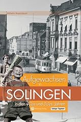 Aufgewachsen solingen den gebraucht kaufen  Wird an jeden Ort in Deutschland
